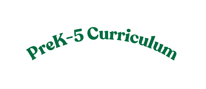 PreK 5 Curriculum